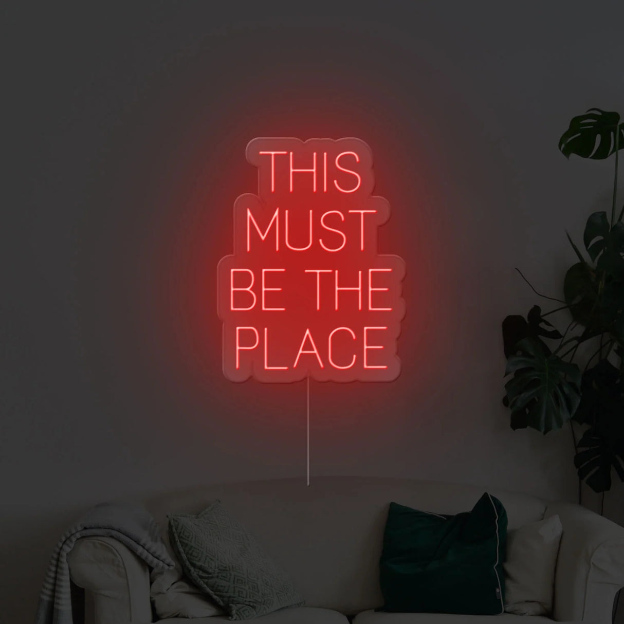 This Must Be The Place Neon Sign