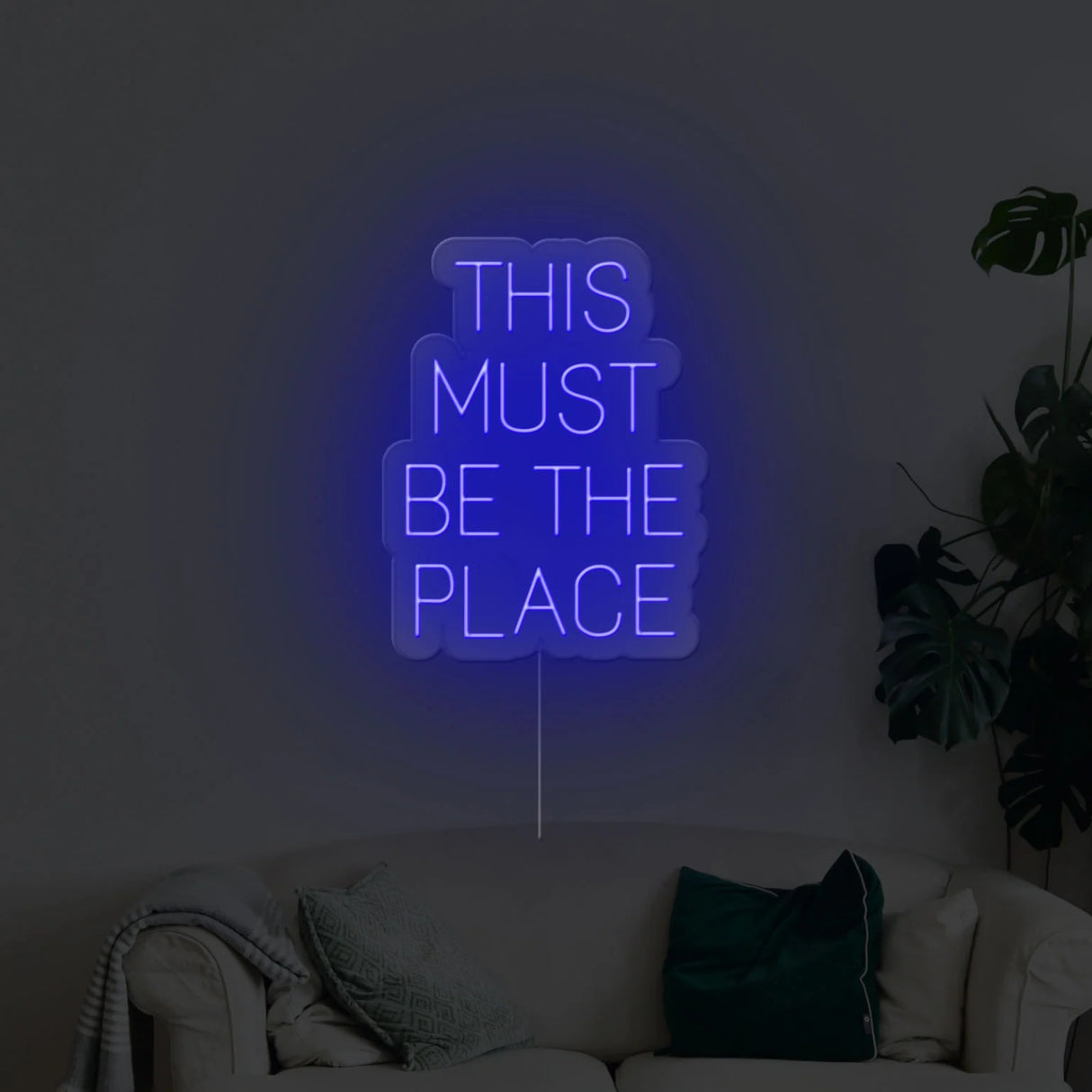 This Must Be The Place Neon Sign