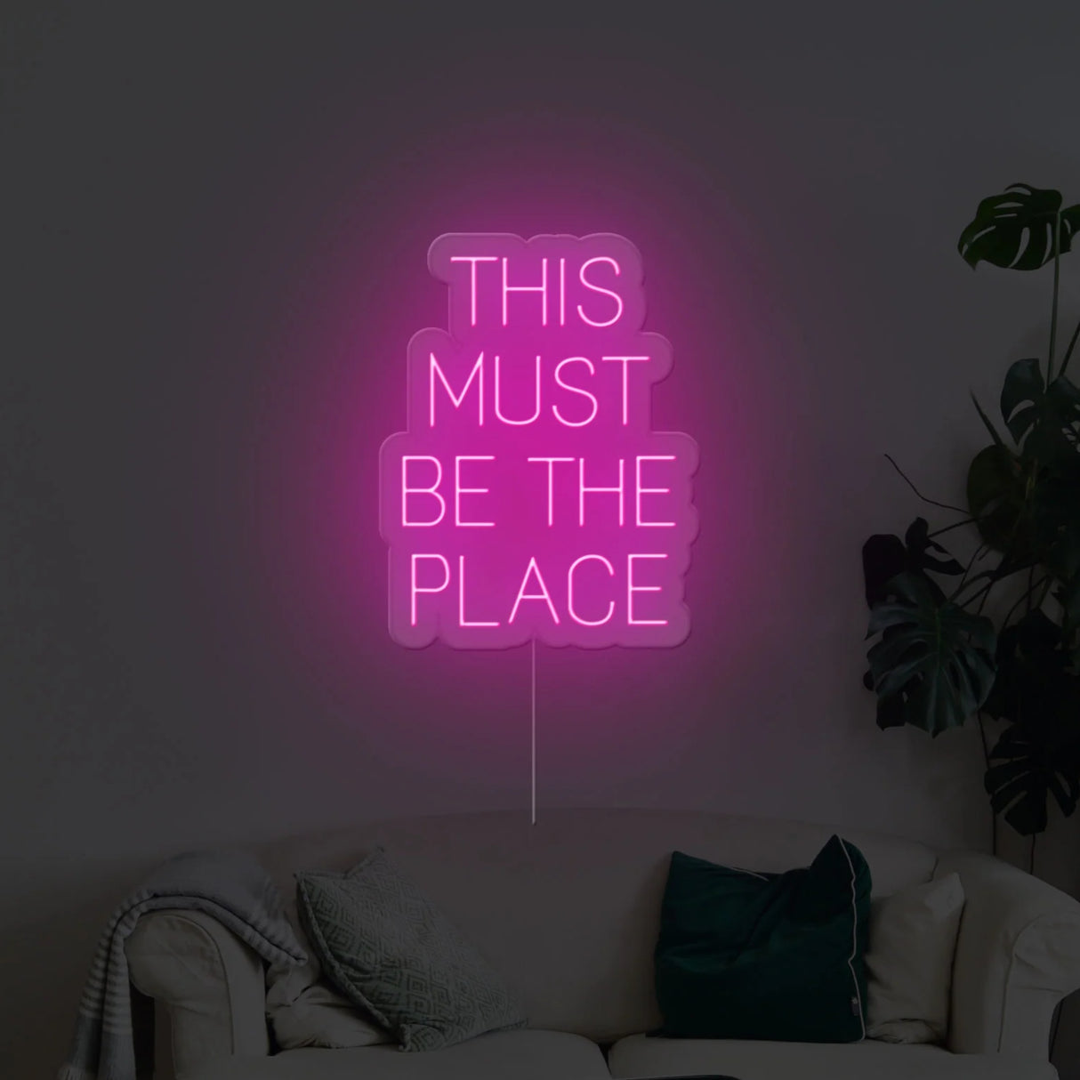 This Must Be The Place Neon Sign