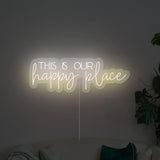 This Is Our Happy Place Neon Sign