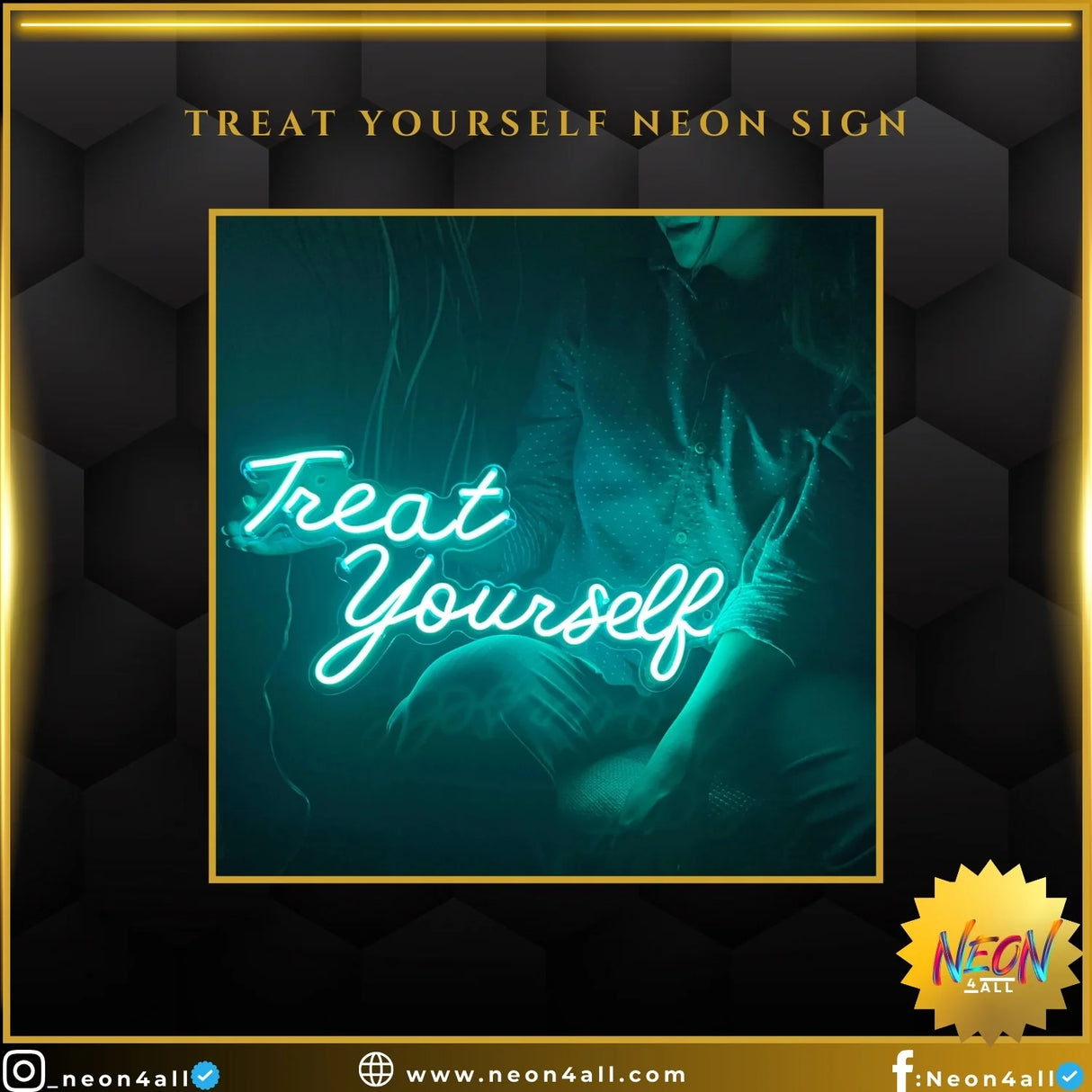 Treat Yourself Neon Sign